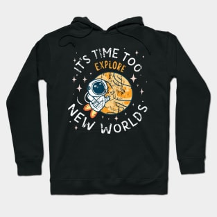 its time to explore new worlds baby Hoodie